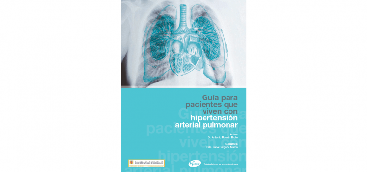 Guía para pacientes que viven con Hipertensión Arterial Pulmonar