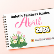 Nueva edición del boletín mensual “Palabras Azules”