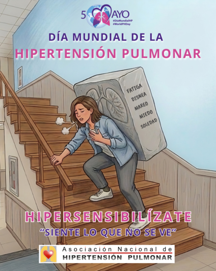 Lanzamos la campaña “Hipersensibilízate somos Hipertensión Pulmonar: siente lo que no se ve” para dar visibilidad a la hipertensión pulmonar