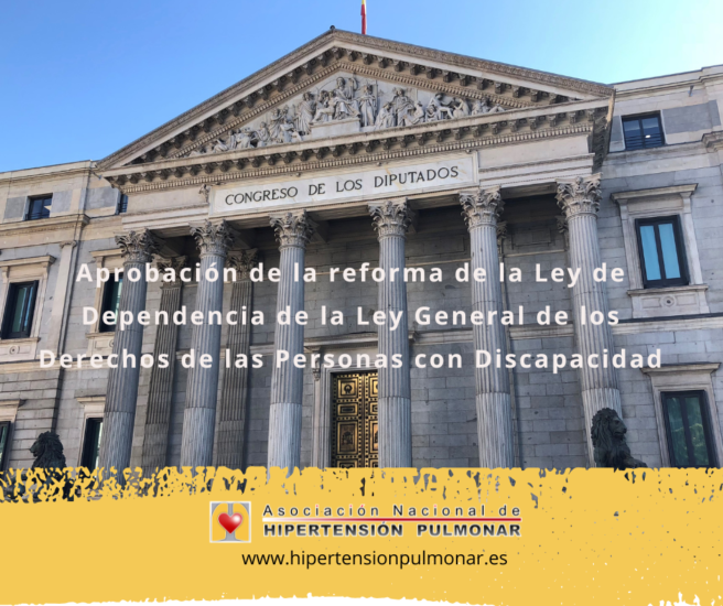 La reforma de las leyes de discapacidad y dependencia: una oportunidad para mejorar la atención a las personas con hipertensión pulmonar