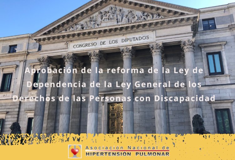 La reforma de las leyes de discapacidad y dependencia: una oportunidad para mejorar la atención a las personas con hipertensión pulmonar