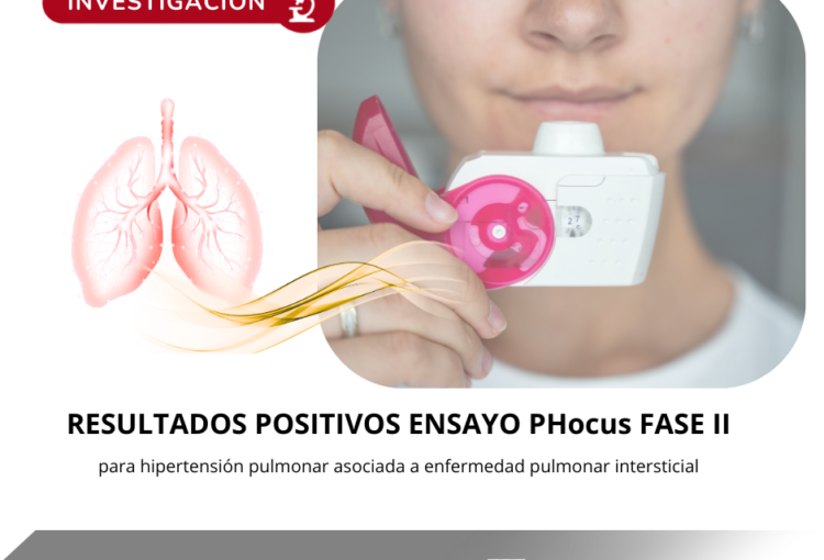 El ensayo PHocus muestra resultados positivos de mosliciguat en la hipertensión pulmonar asociada a enfermedad pulmonar intersticial